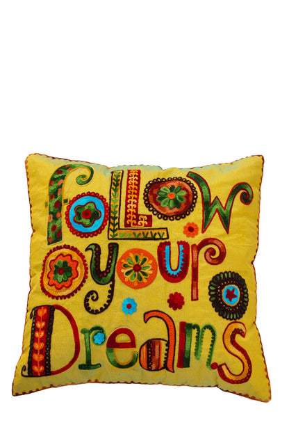 Follow your Dreams Pillow Cover