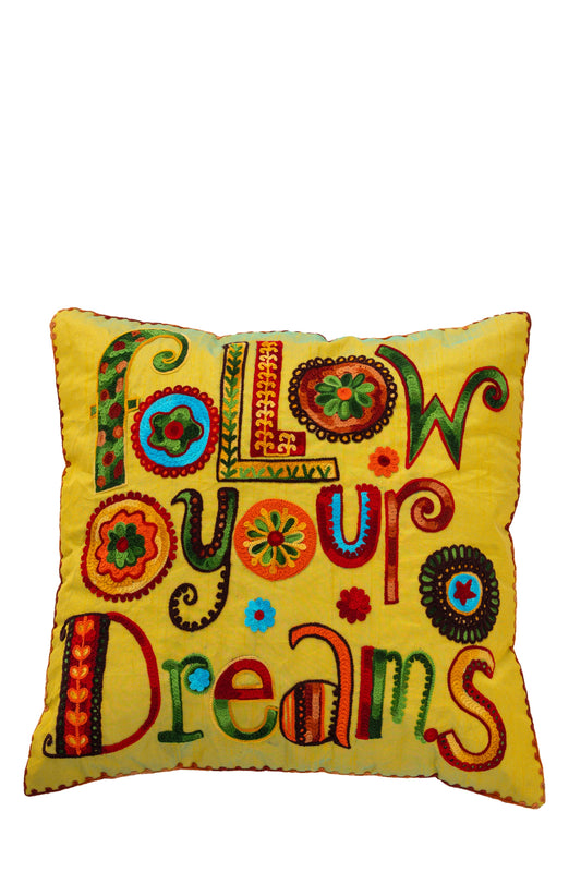 Follow your Dreams Pillow Cover